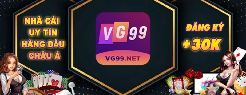 VG99 địa điểm cá độ cúp c1 nhanh chóng nhất toàn cầu
